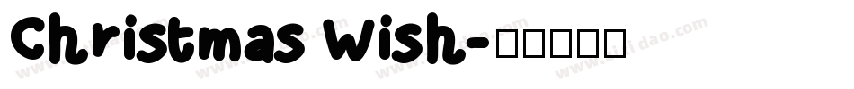 Christmas Wish字体转换